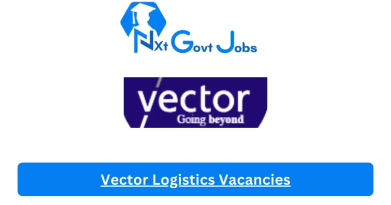 New Vector Logistics Vacancies 2024 @vectorlog.com Career Portal