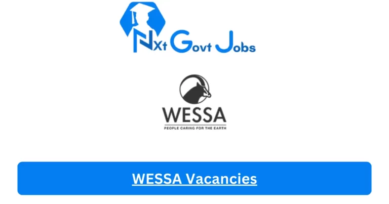 2X New WESSA Vacancies 2024 @wessa.org.za Career Portal