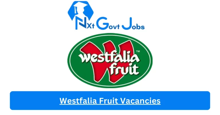 3x New Westfalia Fruit Vacancies 2024 @www.westfaliafruit.com Career Portal