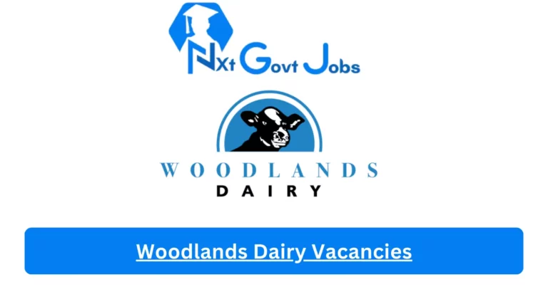 New Woodlands Dairy Vacancies 2024 @www.woodlandsdairy.co.za Career Portal