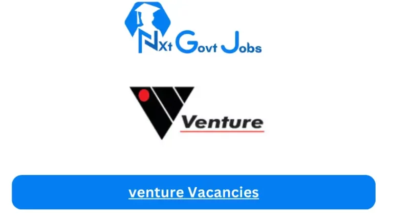 venture Vacancies 2024 @www.venture-sa.co.za Career Portal