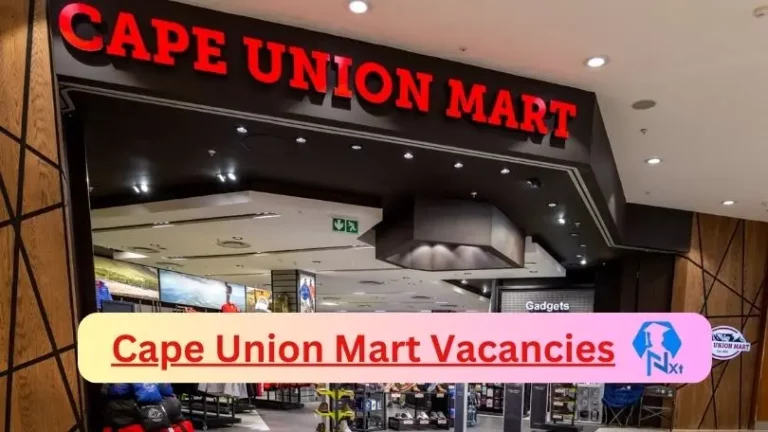 16X New Cape Union Mart Vacancies 2024 @www.capeunionmart.co.za Career Portal