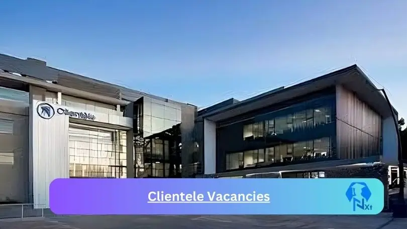 New Clientele Vacancies 2024 | Apply Now @clientele.co.za for Supervisor, Assistant Jobs