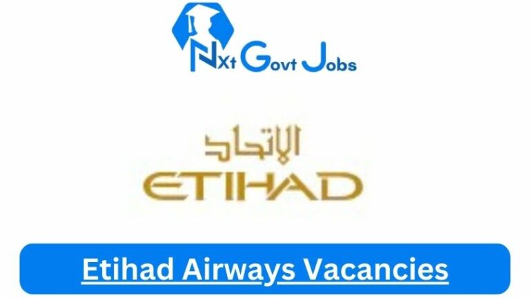 New Etihad Airways Vacancies 2024 @flights.etihad.com Career Portal