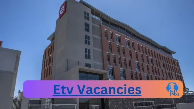 3X New Etv Vacancies 2024 @www.etv.co.za Career Portal