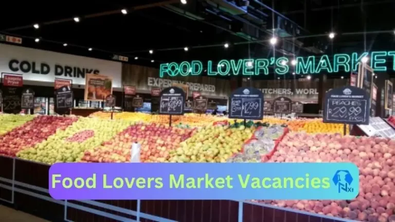 Food Lovers Market Worcester vacancies 2024 Apply Online