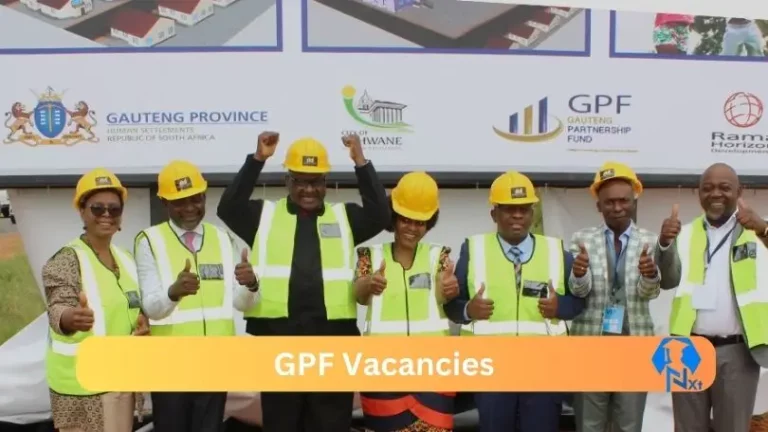 New X1 GPF Vacancies 2024 | Apply Now @gpf.org.za for Cleaner, Supervisor, Admin, Jobs