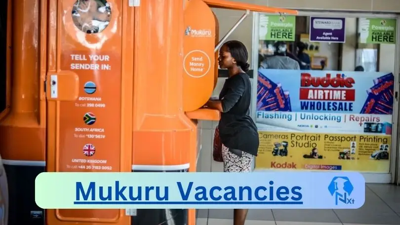 Mukuru Vacancies 2024