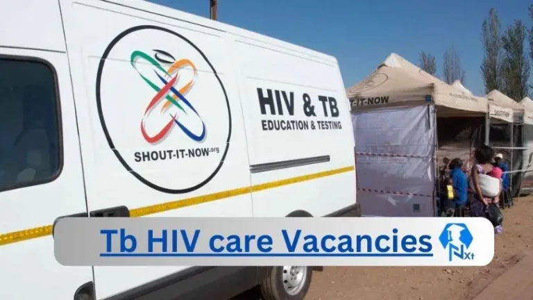 8X New Tb HIV care Vacancies 2024 @tbhivcare.org Career Portal