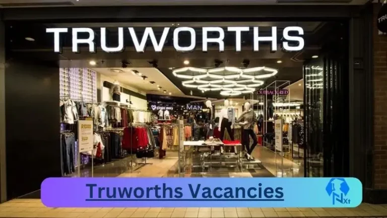 12X New Truworths Vacancies 2024 @www.truworths.co.za Career Portal